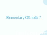Elementary OS nedir ?