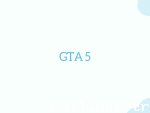 GTA 5 Sistem Gereksinimleri