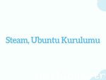 Steam, Ubuntu Kurulumu