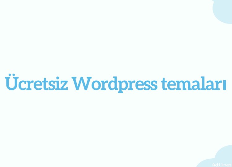 Ücretsiz Wordpress temaları