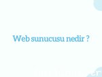 Web sunucusu nedir ?